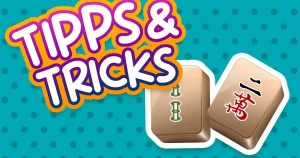 Tipps zum Steigern der Punktzahl im Online-Mahjong