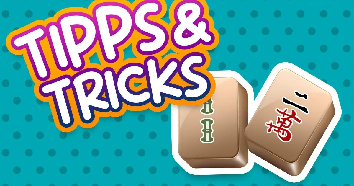 Tipps zum Steigern der Punktzahl im Online-Mahjong